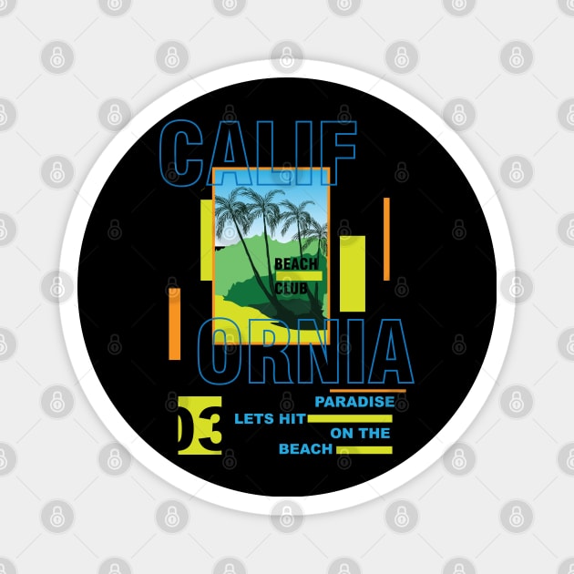 California Beach Club Typography Summer Tropical Paradise Magnet by SSSD